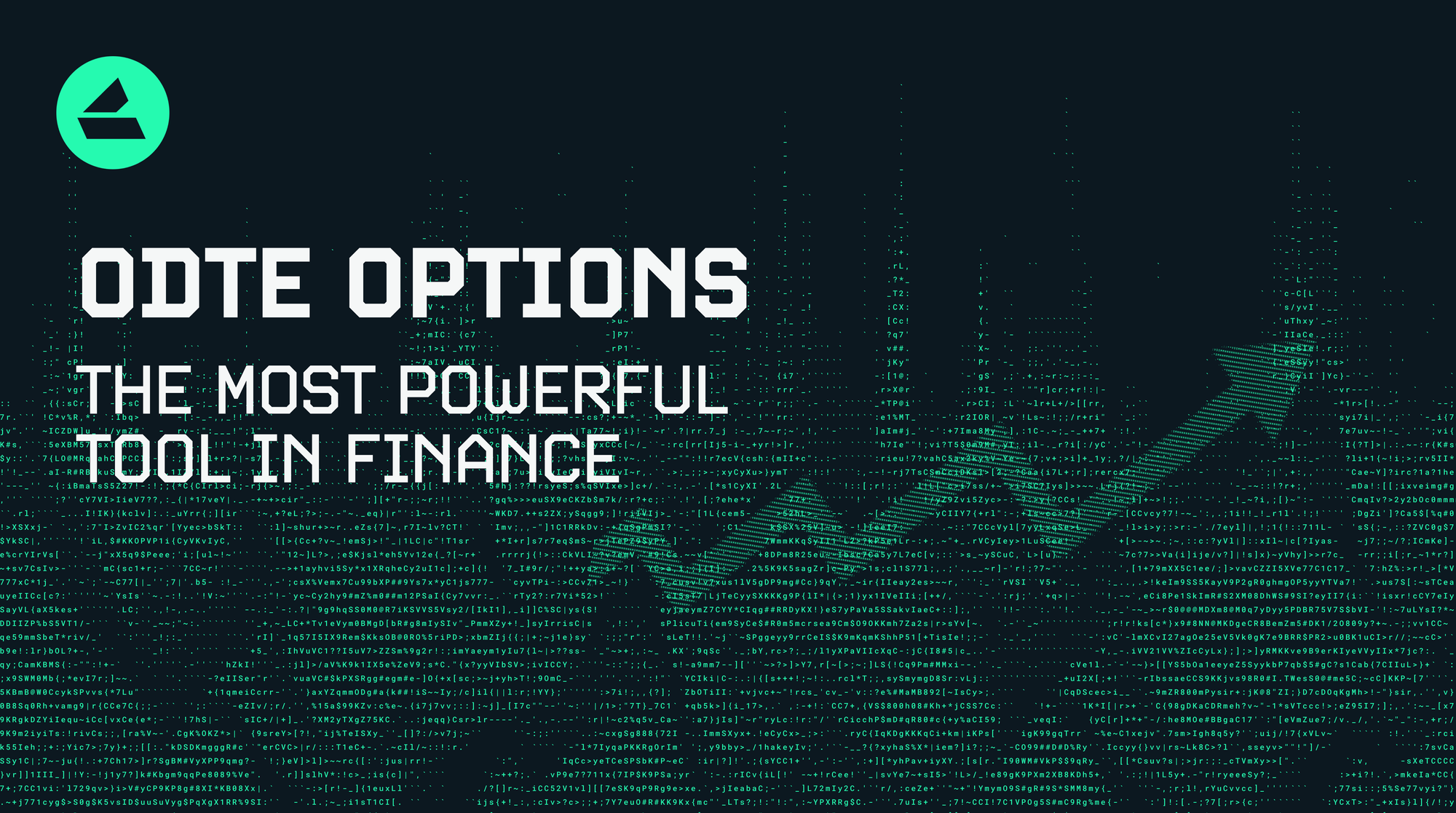 0DTE Options: The Most Powerful Tool in Finance