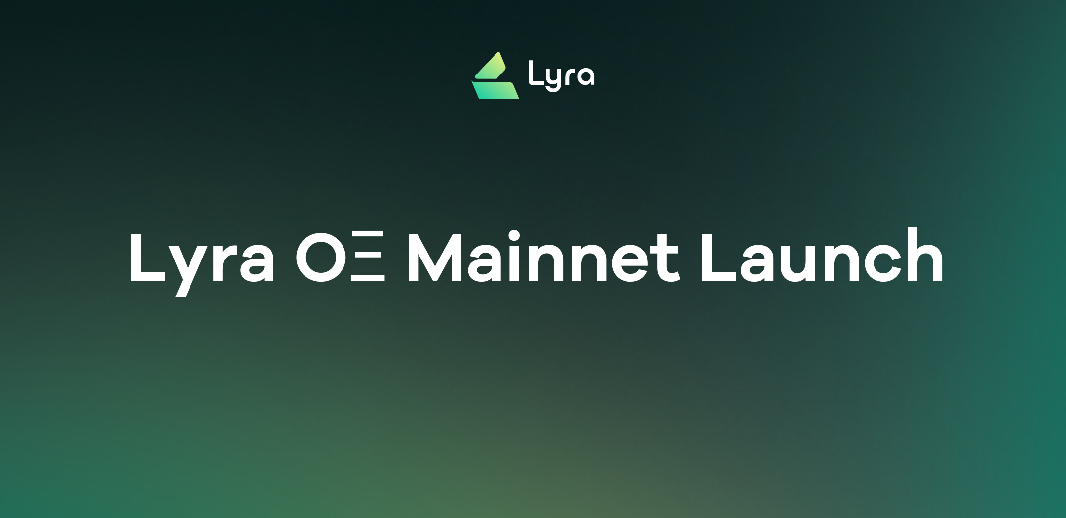 Lyra OΞ Mainnet Launch