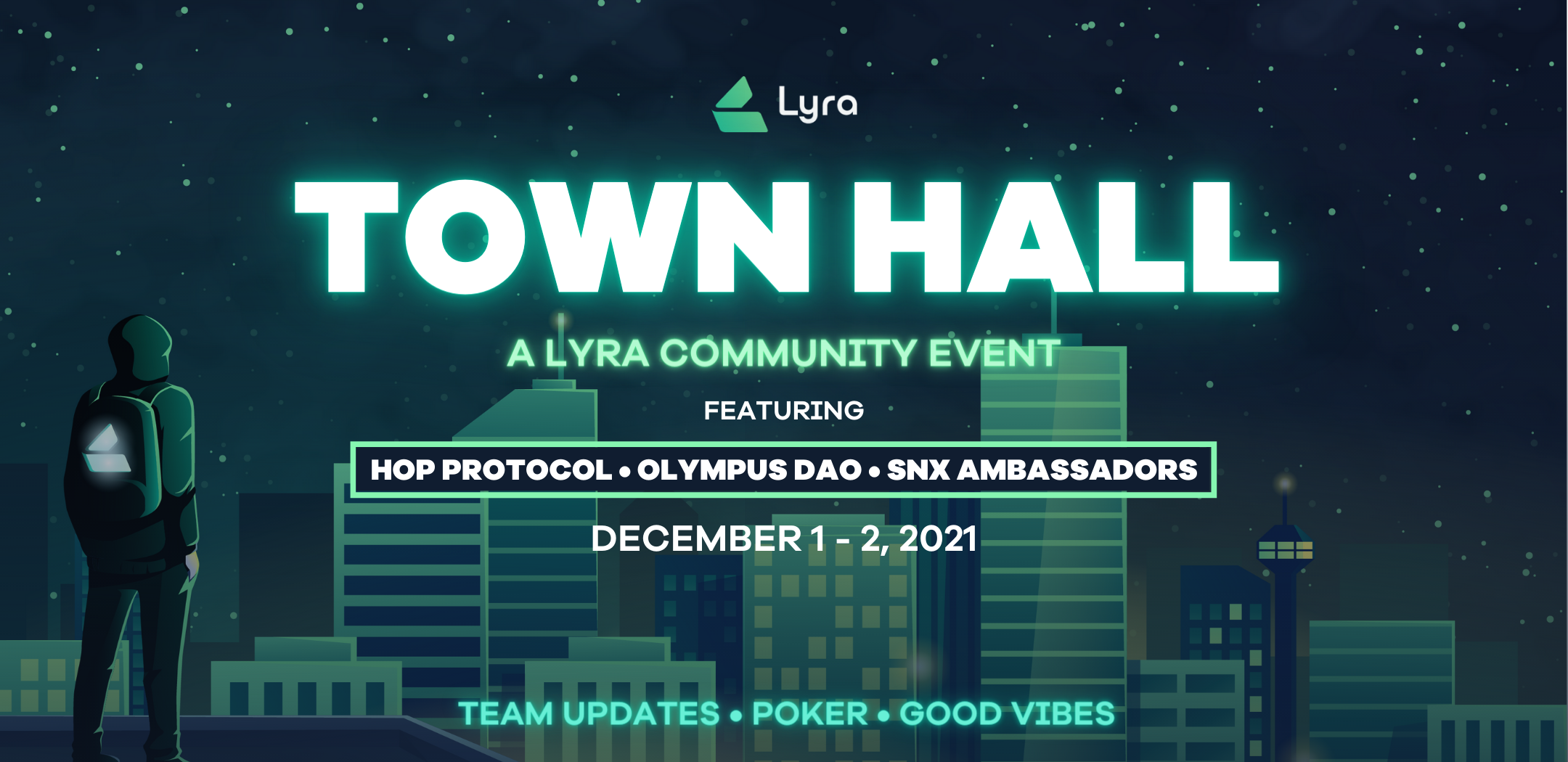 Lyra Town Hall | December 1-2, 2021