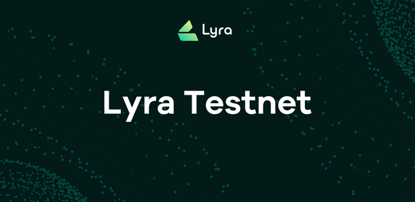 Lyra Testnet