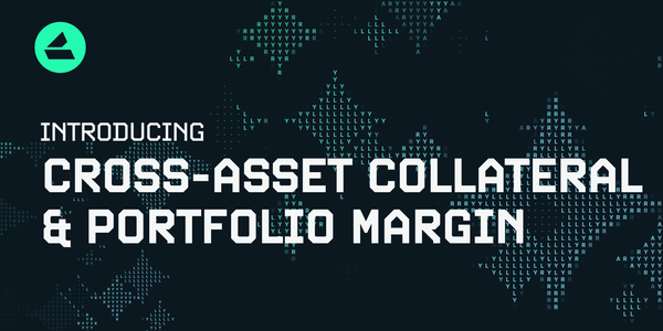 Introducing Cross-Asset Collateral & Portfolio Margin